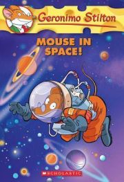 GERONIMO STILTON: MOUSE IN SPACE