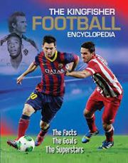 The Kingfisher Encyclopedia of Football 