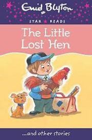 THE LITTLE LOST HEN AND OTHER STORIES