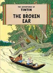 THE ADVENTURES OF TINTIN: THE BROKEN EAR