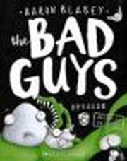 THE BAD GUYS EPISODE 6