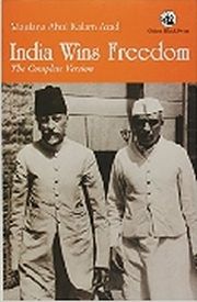 INDIA WINS FREEDOM: THE COMPLETE VERSION