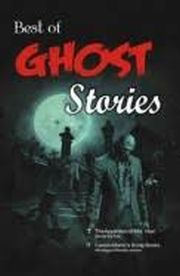 BEST OF GHOST STORIES