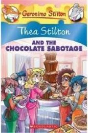 THEA STTILTON AND THE CHOCOLATE SABOTAGE