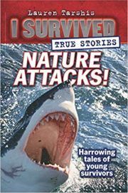 I SURVIVED TRUE STORIES NATURE ATTACKS! HARROWING TALES OF YOUNG SURVIVORS