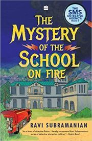 THE MSYTERY OF THE SCHOOL ON FIRE