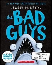 THE BAD GUYS EPISODE 15: OPEN WIDE AND ARRGH!