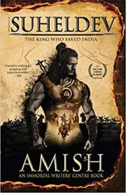 LEGEND OF SUHELDEV:THE KING WHO SAVED INDIA