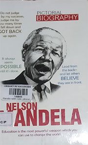 PICTORIAL BIOGRAPHIES: NELSON MANDELA