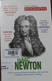 PICTORIAL BIOGRAPHIES: ISAAC NEWTON
