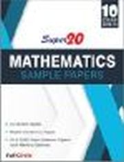 SUPER 20 MATHEMATICS SAMPLE PAPERS CLASS 10