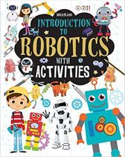 INTRODUCTION TO ROBOTICS WITH ACTIVITIES