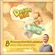 DREAM BIG:8 LIFE LESSONS FROM NICK\