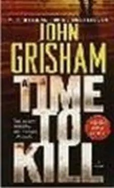A Time to Kill