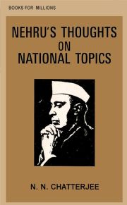 Nehru's Thoughts on National Topics