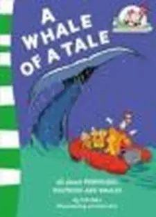 A Whale of a Tale! (the Cat in the Hat’s...