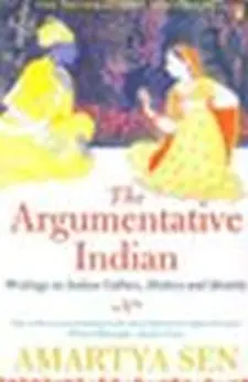 The Argumentative Indian: Writings on In...