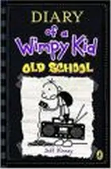 Diary of a Wimpy Kid: Old School