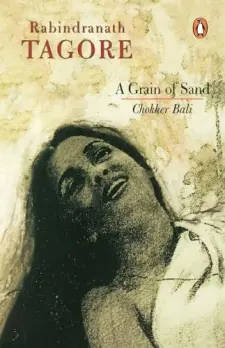A Grain of Sand: Chokher Bali