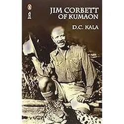 Jim Corbett of Kumaon
