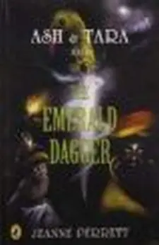 Ash & Tara and the Emerald Dagger