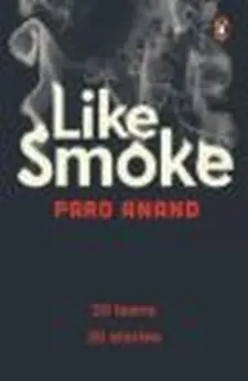 Like Smoke: 20 Teens 20 Stories