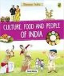 Discover India: Culture, Food and People...