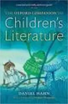 The Oxford Companion to Children's Liter...