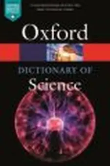 Oxford Dictionary of Science