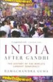 India After Gandhi: the History of the W...