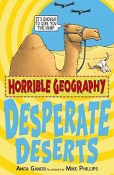 Horrible Geography: Desperate Deserts