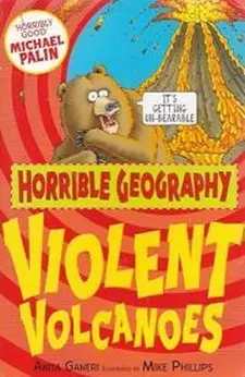 Horrible Geography: Violent Volcanoes