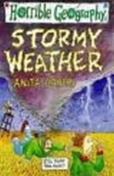 Horrible Geography: Stormy Weather