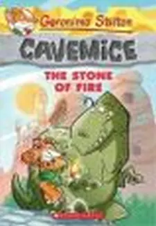 Geronimo Stilton Cavemice: the Stone of Fire
