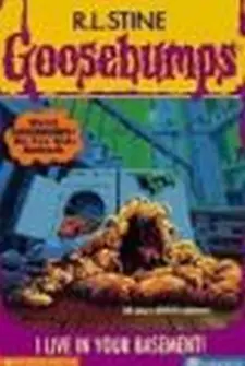 Goosebumps Give Yourself: I Live in Your Basement