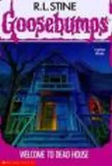 Goosebumps: Welcome to Dead House