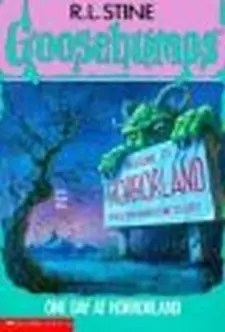 Goosebumps Horrorland: One Day at Horrorland