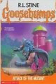 Goosebumps: Attack of the Mutant