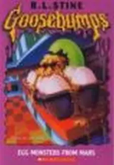 Goosebumps: Egg Monsters From Mars