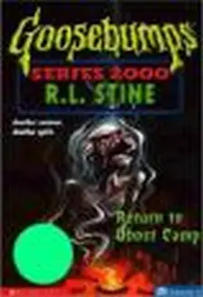 Goseebumps Series 2000: Return to the Ghost Camp