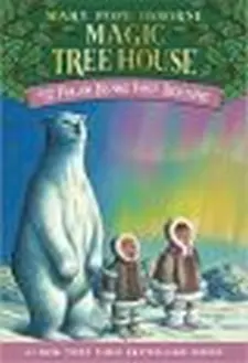 Magic Tree House 12 : Polar Bears Past B...