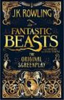 Fantastic Beasts: and Where to Find Them