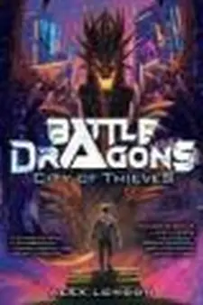 Battle Dragons: City of Thieves