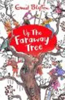 Up the Faraway Tree