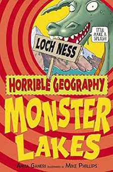 Horrible Geography: Monster Lakes
