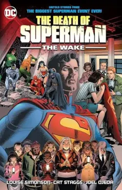 The Death of Superman: the Wake