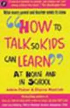How to Talk so Kids Can Learn at Home an...