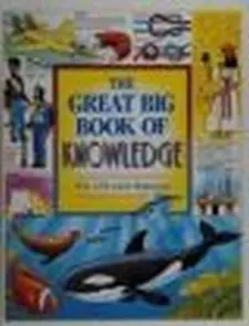 The Great Big Book of Knowledge