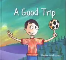 A Good Trip