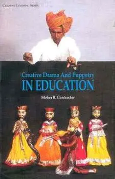 Creative Drama and Puppetry in Education
